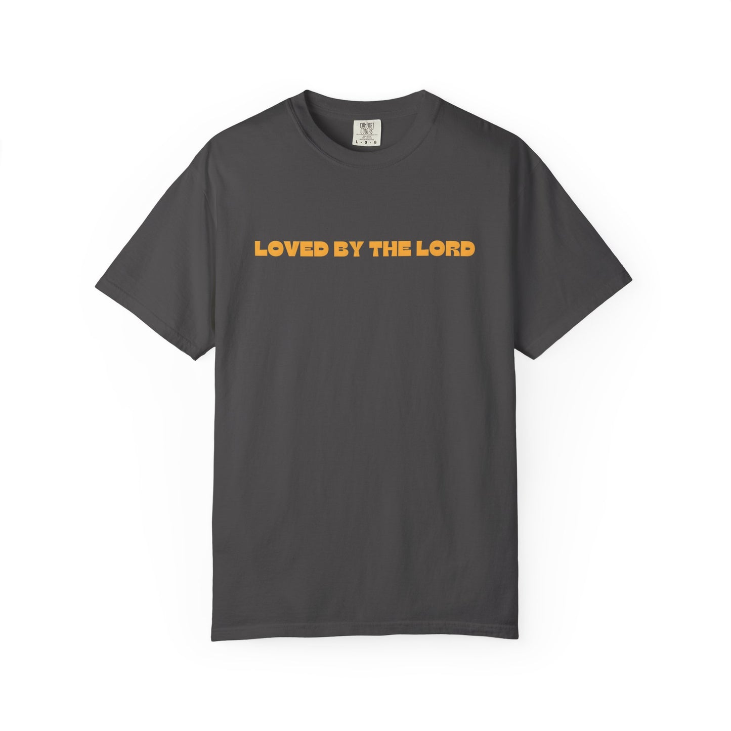 LOVED BY THE LORD CHRISTIAN TEE SHIRTS