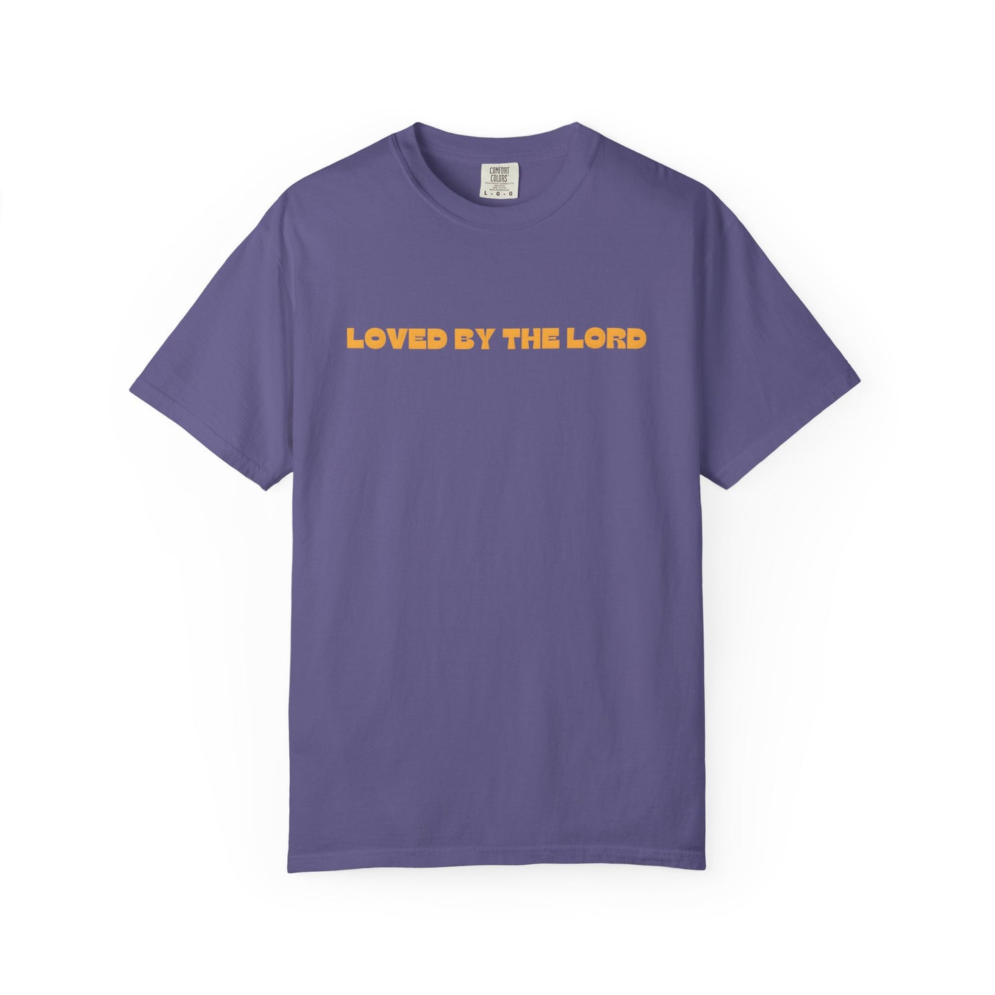 LOVED BY THE LORD CHRISTIAN TEE SHIRTS